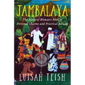 Jambalaya: The Natural Woman's Book of Personal Charms and Practical Rituals