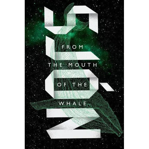 From the Mouth of the Whale