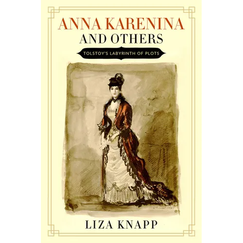 Anna Karenina and Others