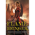 Flamebringer: A Heartstone Novel