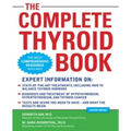 The Complete Thyroid Book, Second Edition