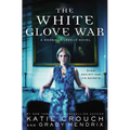 White Glove War