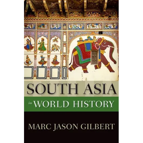 South Asia in World History