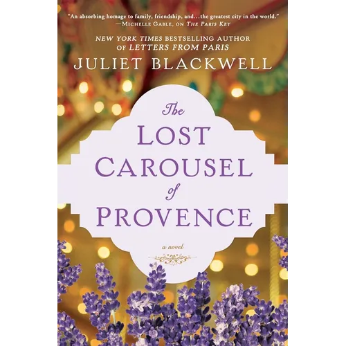 The Lost Carousel of Provence