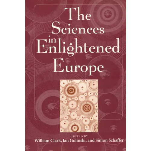 The Sciences in Enlightened Europe