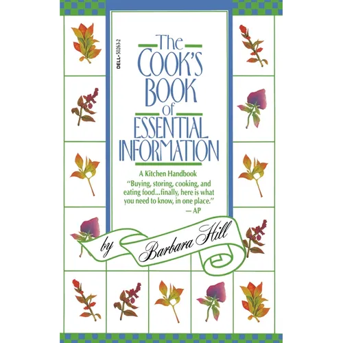 The Cook's Book of Essential Information: A Kitchen Handbook