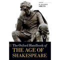 The Oxford Handbook of the Age of Shakespeare