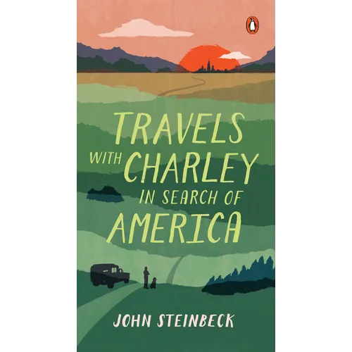 Travels with Charley: In Search of America
