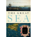 Great Sea: A Human History of the Mediterranean