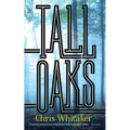Tall Oaks