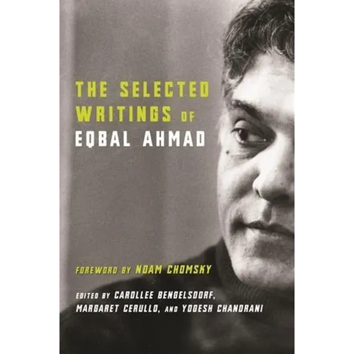 The Selected Writings of Eqbal Ahmad