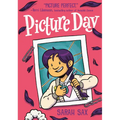 Picture Day: (A Graphic Novel)