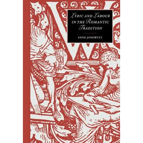 Lyric and Labour in the Romantic Tradition