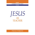 Jesus as Teacher