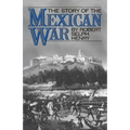 Story of the Mexican War