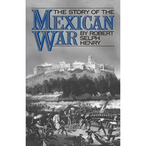 Story of the Mexican War