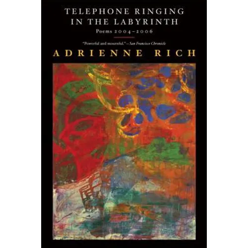 Telephone Ringing in the Labyrinth: Poems 2004-2006