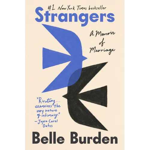 Strangers: A Memoir of Marriage