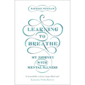 Learning to Breathe: My Journey with Mental Illness