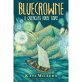 Bluecrowne: A Greenglass House Story