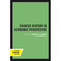 Chinese History in Economic Perspective: Volume 13