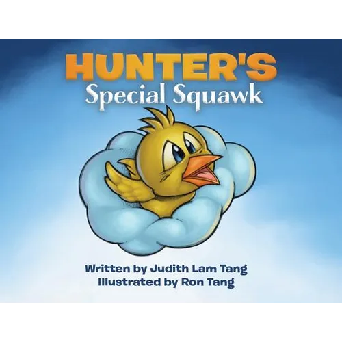 Hunter's Special Squawk