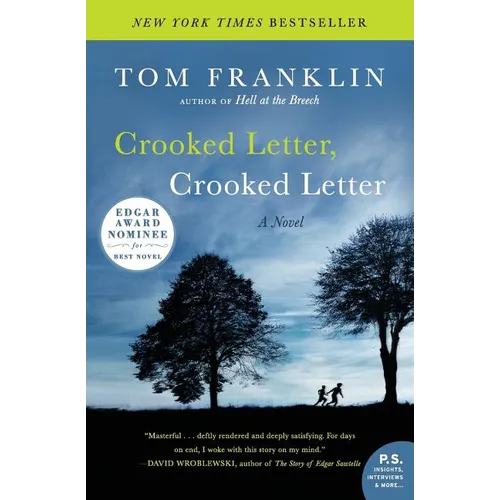 Crooked Letter, Crooked Letter