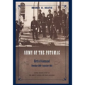 Army of the Potomac: Birth of Command, November 1860 - September 1861