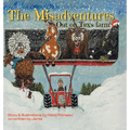 The Misadventures: Out on Tex's Farm