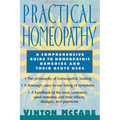 Practical Homeopathy: A Comprehensive Guide to Homeopathic Remedies and Their Acute Uses
