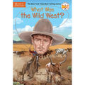What Was the Wild West?