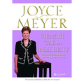 Straight Talk on Insecurity: Overcoming Emotional Battles with the Power of God's Word!