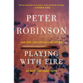 Playing with Fire