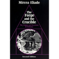 The Forge and the Crucible: The Origins and Structure of Alchemy