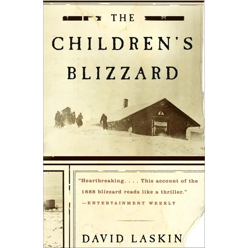 The Children's Blizzard