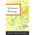 The Sextants of Beijing: Global Currents in Chinese History