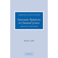 Interstate Relations in Classical Greece: Morality and Power