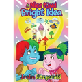 A Nice Kind Bright Idea
