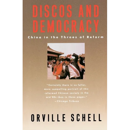 Discos and Democracy: China in the Throes of Reform