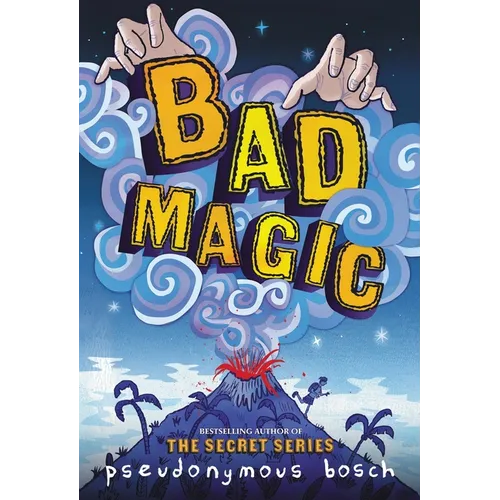 Bad Magic