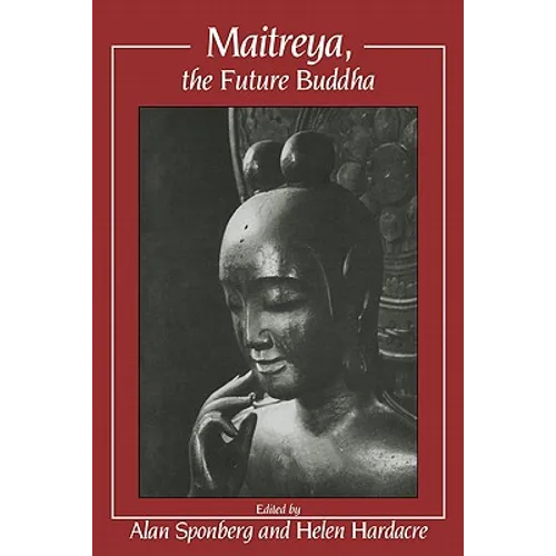 Maitreya, the Future Buddha