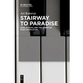 Stairway to Paradise: Jews, Blacks, and the American Music Revolution