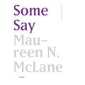 Some Say: Poems
