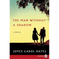The Man Without a Shadow