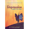 Depression Lied to Me