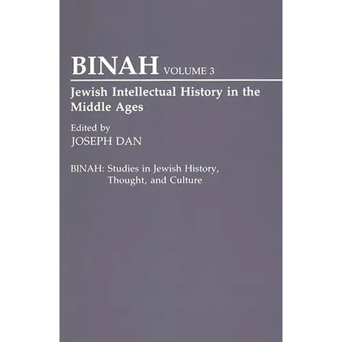 Jewish Intellectual History in the Middle Ages