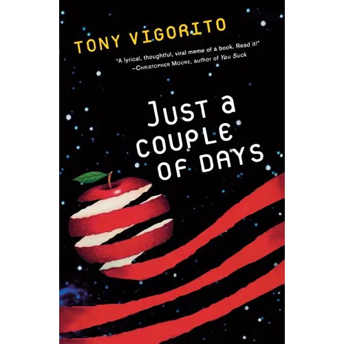 Just a Couple of Days