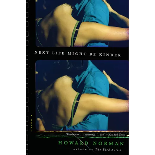 Next Life Might Be Kinder