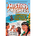 History Smashers: Christopher Columbus and the Taino People