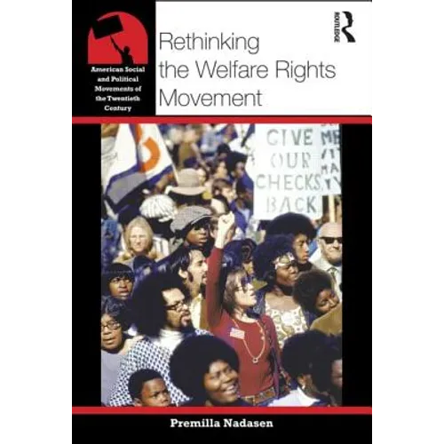 Rethinking the Welfare Rights Movement